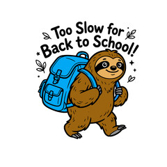 Naklejka premium Funny Sloth with Blue Backpack Back to School Vector Illustration