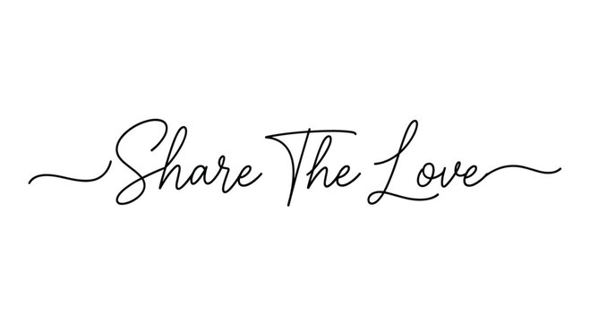 Elegant hand-drawn cursive calligraphy message reading Share The Love written in black ink on a plain white background.