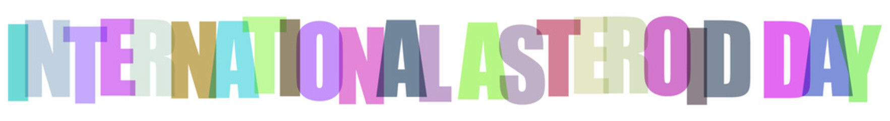 International asteroid day colorful text  awareness campaign transparent background © unique@