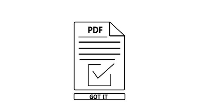 Minimal PDF document animation with checkmark and &ldquo;Got it&rdquo; button. Concept of acknowledgement and user understanding in digital interface.