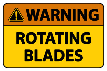 Fototapeta premium Warning sign indicating presence of rotating blades in dangerous areas