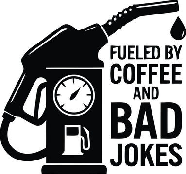 Funny coffee mug with clock and text fueled by coffee and bad jokes vector icon