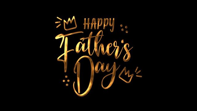 Happy father's day text animation in gold. Suitable for greeting cards, banners, social media posts.