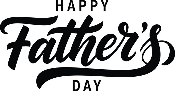 Happy father's day calligraphy modern brush script typography