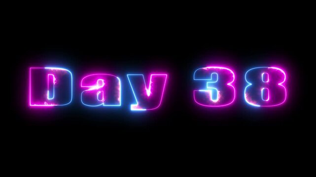 Neon glowing day 38 text animation with electric blue and pink light effects on black background typography
