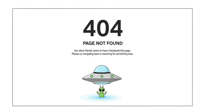 Funny Alien UFO 404 Page Not Found Error Message with Cute Character