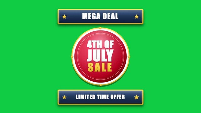 4th of July mega deal sale badge with red circle button and limited time offer star banners on green screen chroma key background template