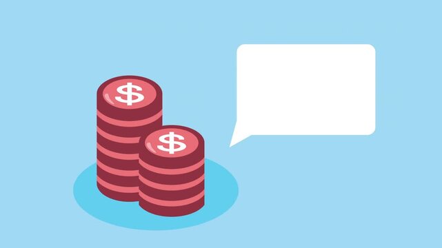 Animated coin stacks with blank speech bubble for financial message and business concept design.