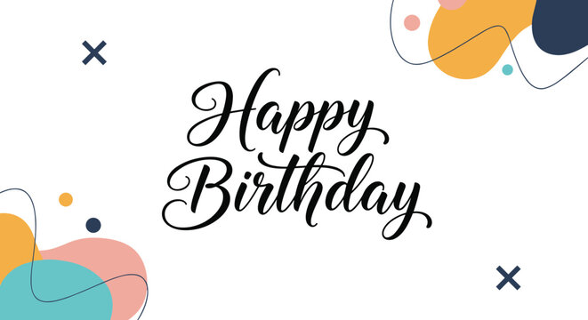 Happy Birthday greeting card with elegant black script lettering surrounded by colorful abstract geometric shapes.