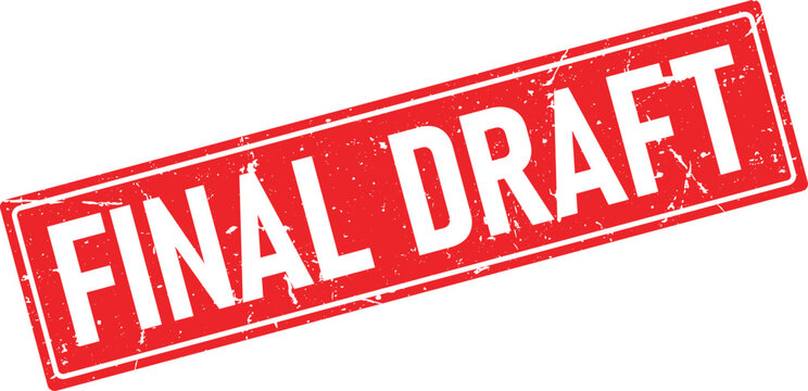 Distressed red rectangular rubber stamp impression with the words Final Draft