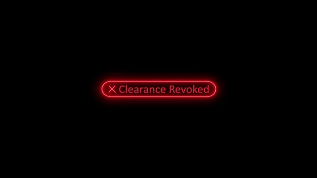 Red Glowing Neon Clearance Revoked Sign with Cross Symbol on Minimalist Black Background, Access Denied Digital Security Alert UI Interface Design, Cybersecurity Warning System Notification Graphic