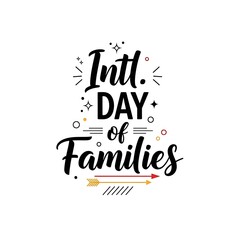 Fototapeta premium International Day of Families Typography Vector Design with Decorative Elements