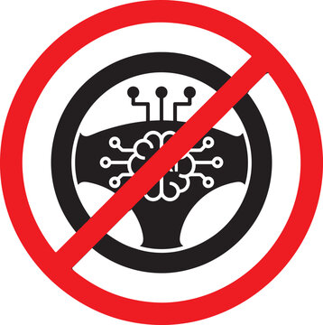 No autonomous driving sign with steering wheel and AI brain icon, red prohibition symbol for self-driving cars, artificial intelligence vehicle ban vector