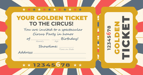 A professional vector illustration designed as a vintage golden ticket with a sunburst background for an exclusive circus event. © Elena