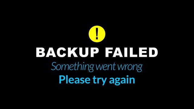 animation of a exclamation mark with the text backup failed something went wrong in 4K animation with alpha channel backup failed animation on transparent background 