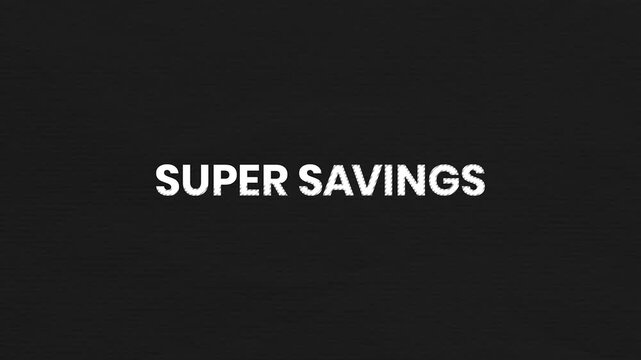 Super Savings Vintage Text Animation 4K Discount Sale Promo for Retail Offers and Ecommerce Marketing Campaigns