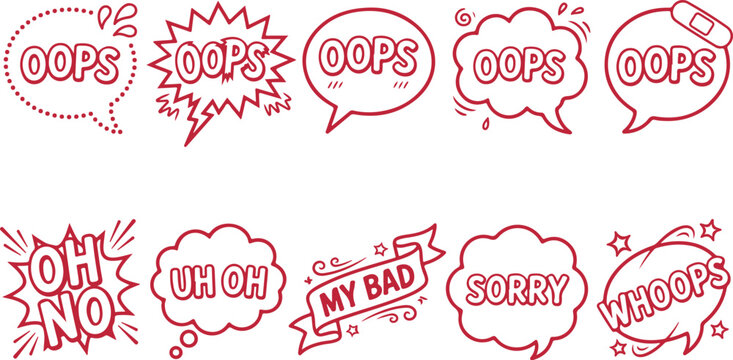 Collection of red comic speech bubbles with words oops oh no uh oh my bad sorry whoops.