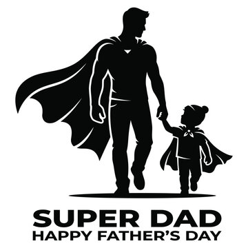 Happy Fathers Day super dad and child walking with capes vector style flat illustration silhouette