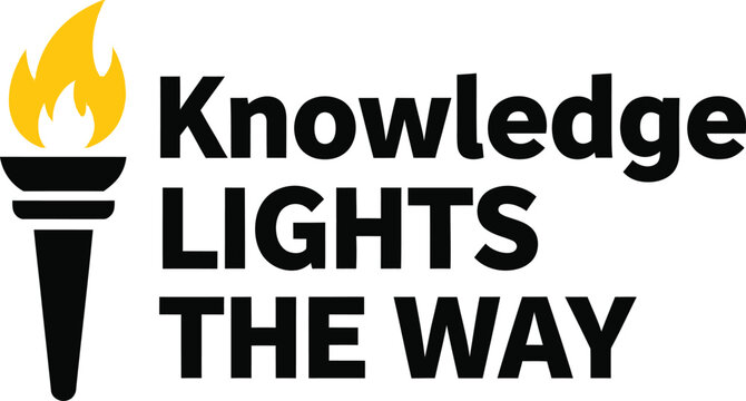 Knowledge lights the way text design with a flaming torch icon for education and school themes