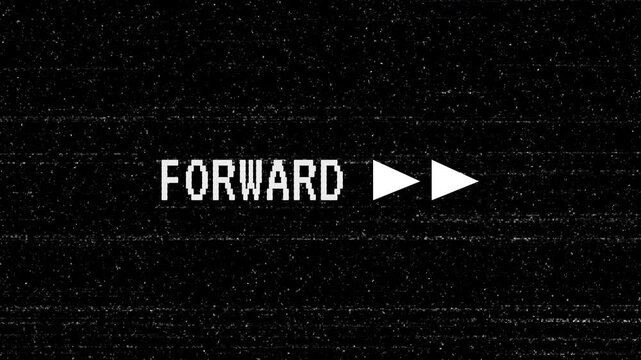 Forward vhs text with horizontal grainy scratch. 4K video animation with alpha channel
