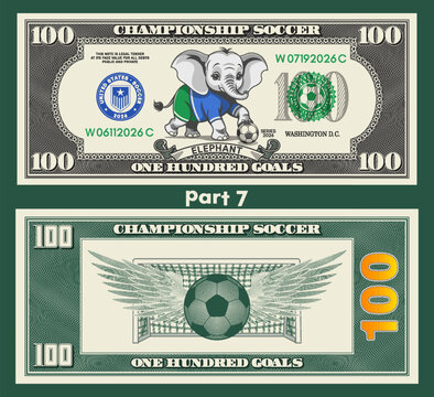 Vector banknote, denomination of 100 goals. Cartoon cute elephant child, ball, football uniform. Obverse, reverse. Soccer. One hundred