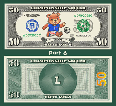 Vector banknote, denomination of 50 goals. Cartoon happy Teddy bear kid, ball and football uniform. Obverse, reverse. Soccer. Toon fifty