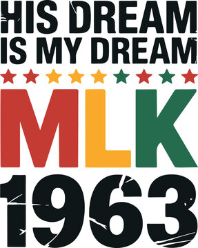 His dream is my MLK 1963 svg, MLK Day Svg,African American svg