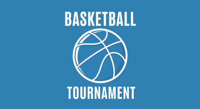 Basketball Tournament Announcement Design With Simple Ball Icon On Blue Background Graphic