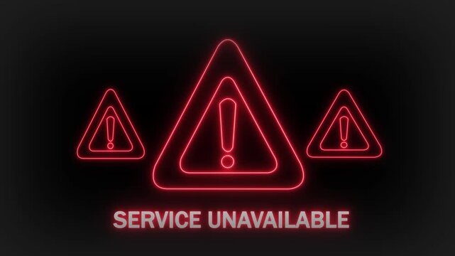Three luminous red neon warning triangles with exclamation points, displayed on a dark background with the phrase SERVICEUNAVAILABLE glowing in white text underneath, indicating a