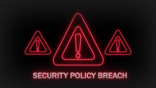 Glowing red neon warning triangles with exclamation marks and the text SECURITYPOLICYBREACH displayed prominently below on a dark gradient background representing a digital alert