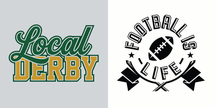 Local derby football soccer match rivalry concept with stylish typography and sports icons for apparel.
