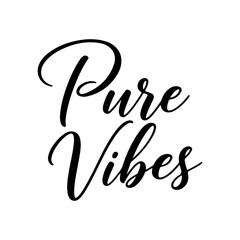 Obraz premium Pure Vibes smooth brush script with stylish flowing curves Vector illustration