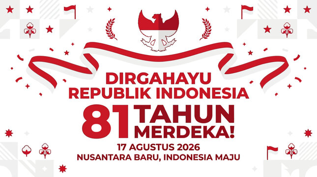 Vibrant banner celebrating 81 years of Indonesian independence, featuring patriotic red and white elements, national emblem, and festive decorations for the 2026 national holiday