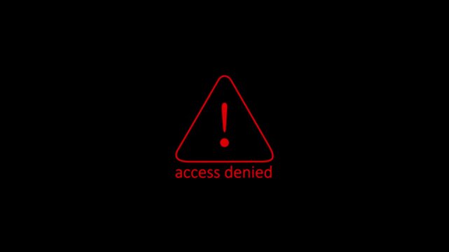 Animated access denied icon glowing in red on black background. Futuristic security restriction symbol with lock and denied message, perfect for cybersecurity projects, restricted access concepts.