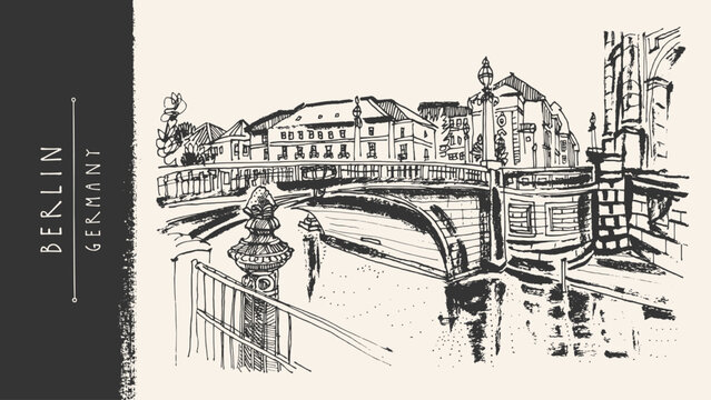 Berlin, Germany. Museum Island sketch, Monbijou bridge over river Spree, Bode Museum building. Old city architecture. Hand drawn vector illustration. Vintage monochrome travel retro ink art postcard