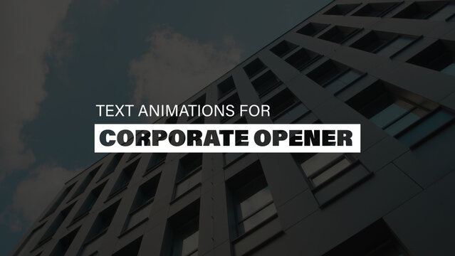 Text Animations for Corporate Opener