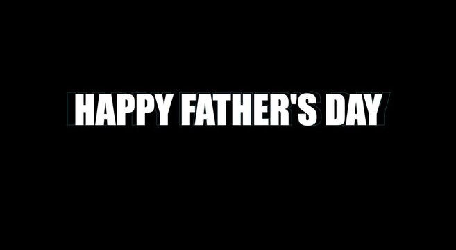Happy father's day animated typography greeting card motion animation