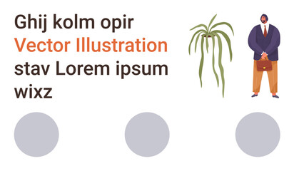 Business presentations, graphic design, abstract art, professional , typography concepts, modern layouts. Man standing with a plant, decorative text and round shapes. Business presentations © robu_s