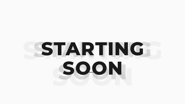 Starting soon kinetic typography streaming overlay with shadow echo effect on clean white background for minimalist live stream intro