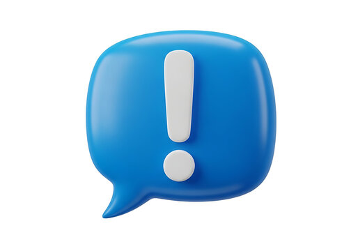 Blue 3D speech bubble icon with exclamation mark symbol exclamation attention notification communication dialogue information important feedback