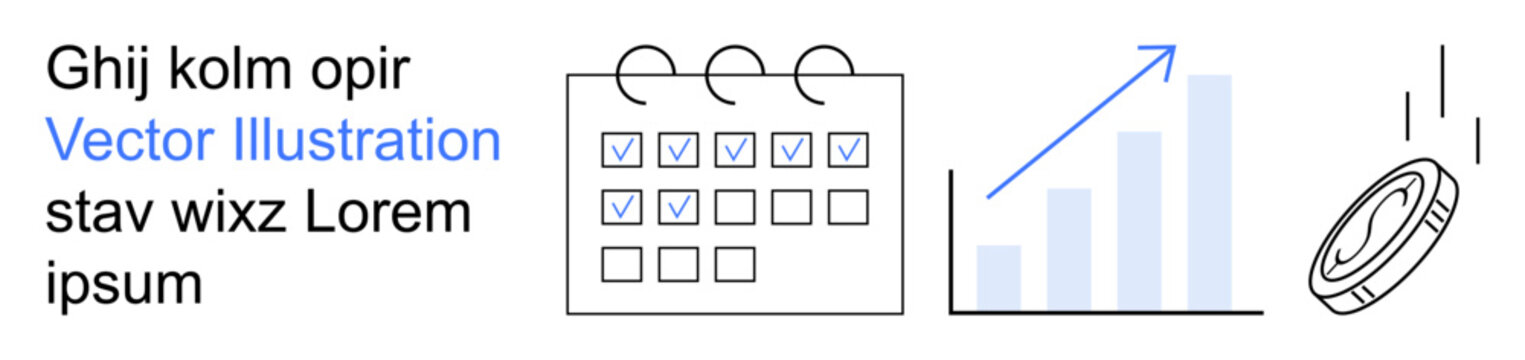 Business planning, investment growth, financial goals, time management, progress tracking, economic strategies. Calendar with checkboxes, upward bar chart and coin icon. Business planning