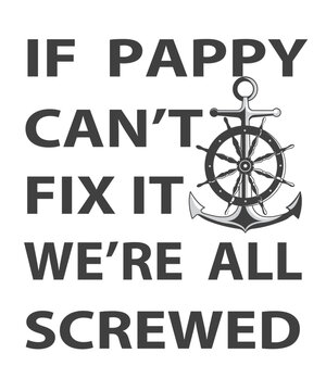 Nautical phrase with anchor and ship wheel