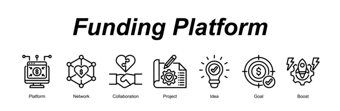Funding Platform web banner icon concept for with icon of Platform, Network, Collaboration, Project, Idea, Goal, Boost.