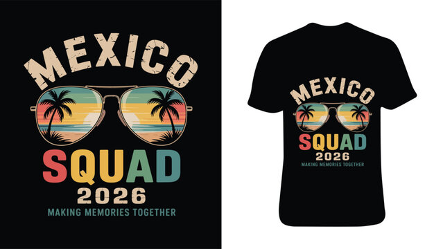 Black T Shirt Design Featuring Mexico Squad 2026 With Sunglasses Graphic
