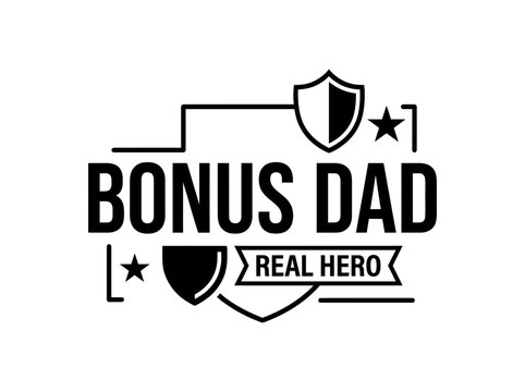 Bonus Dad Real Hero shield badge