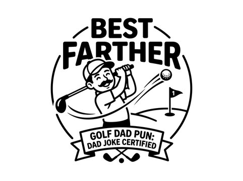 Best Father Funny Dad Pun Badge Design