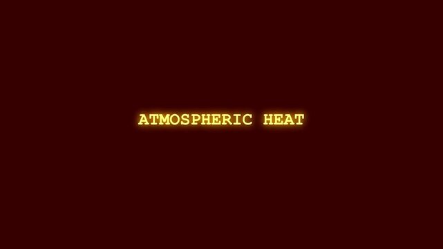 Atmospheric heat vibrant neon lettering sequence with terminal distortion and matrix glitch effects on dark burgundy background for environmental reporting and climate anomaly visual assets