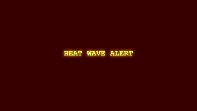 Heat Wave Alert Glowing Text Animation Extreme Weather Warning Global Warming Climate Change Emergency Broadcast Motion Graphics Design Scorching Summer Hottest Temperature Dangers Visuals Backgrounds