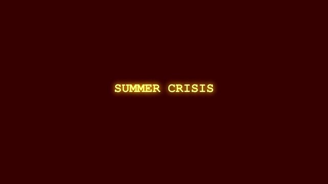 Summer crisis glowing neon typography reveal with digital glitch text corruption and cyber malfunction effects on dark reddish maroon canvas for global warming environmental urgency assets