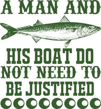 A man and his boat do not need to be justified